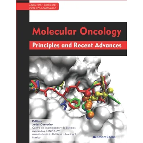 Molecular Oncology: Principles and Recent Advances