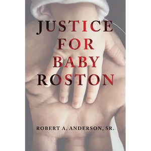 Justice for Baby Roston - Paperback