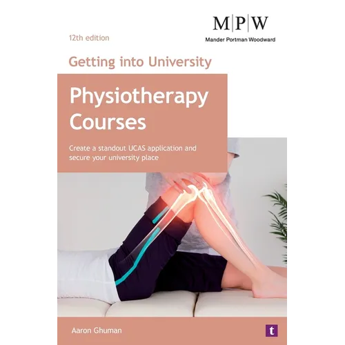 Getting into University: Physiotherapy Courses