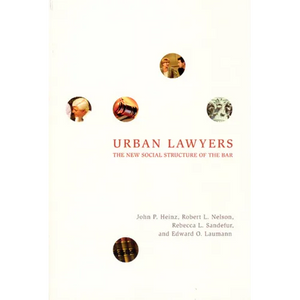 Urban Lawyers: The New Social Structure of the Bar - Paperback