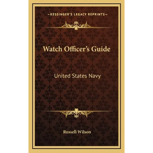 Watch Officer's Guide: United States Navy