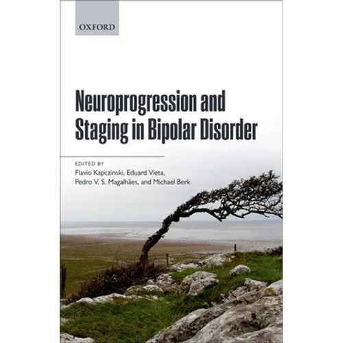 Neuroprogression and Staging in Bipolar Disorder
