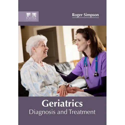 Geriatrics: Diagnosis and Treatment