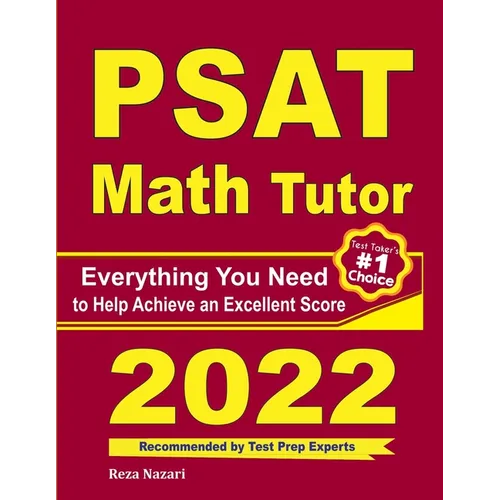 PSAT Math Tutor: Everything You Need to Help Achieve an Excellent Score