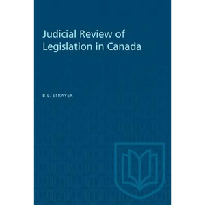 Judicial Review of Legislation in Canada - Paperback
