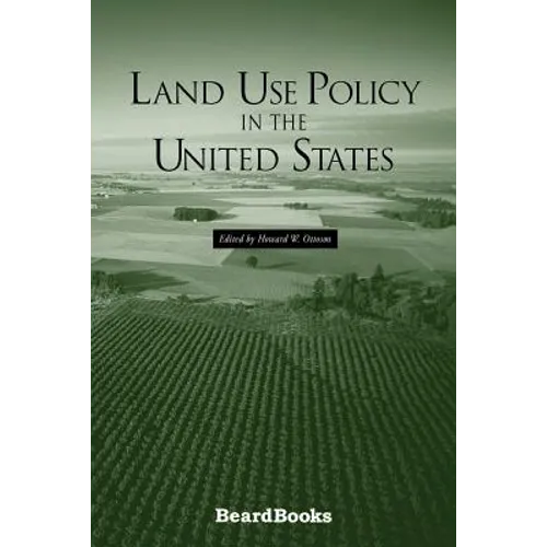 Land Use Policy in the United States