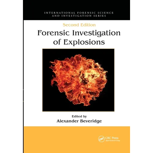 Forensic Investigation of Explosions