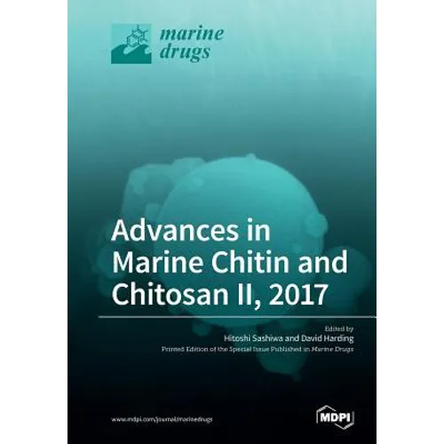 Advances in Marine Chitin and Chitosan II, 2017