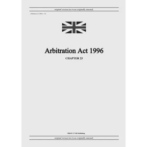 Arbitration Act 1996 (c. 23) - Paperback