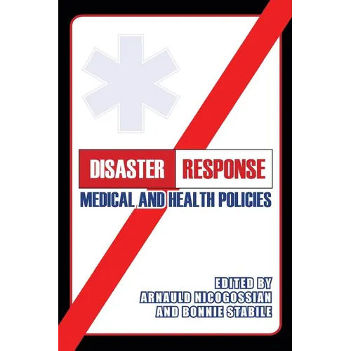 Disaster Response: Medical and Health Policies