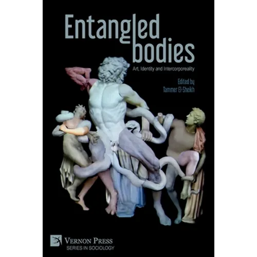 Entangled Bodies: Art, Identity and Intercorporeality