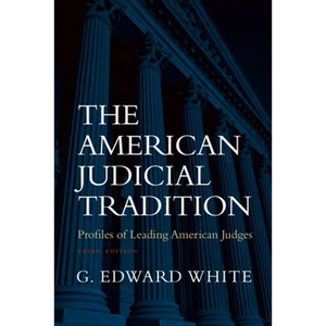 The American Judicial Tradition - Paperback