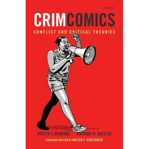 Crimcomics Issue 12: Conflict and Critical Theories
