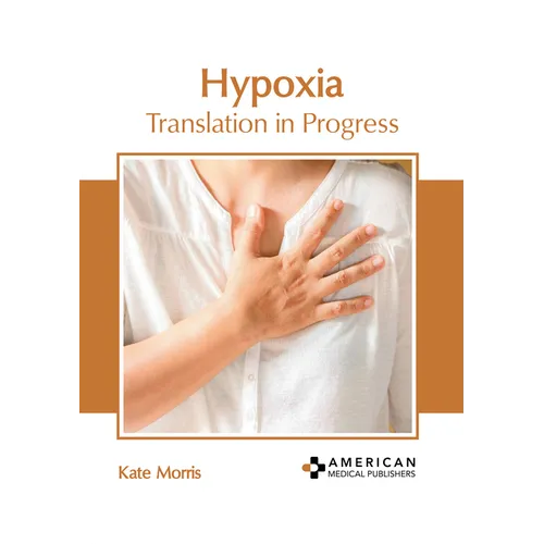 Hypoxia: Translation in Progress