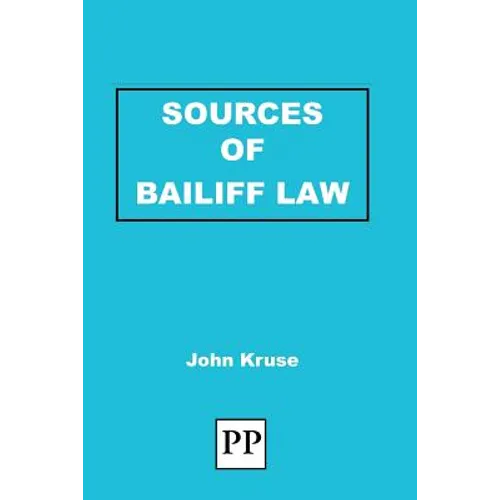 Sources of Bailiff Law