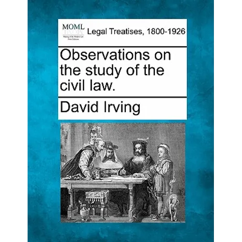 Observations on the Study of the Civil Law.