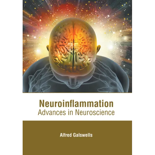 Neuroinflammation: Advances in Neuroscience