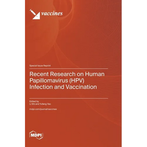 Recent Research on Human Papillomavirus (HPV) Infection and Vaccination - Hardcover