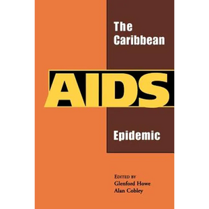 The Caribbean AIDS Epidemic - Paperback