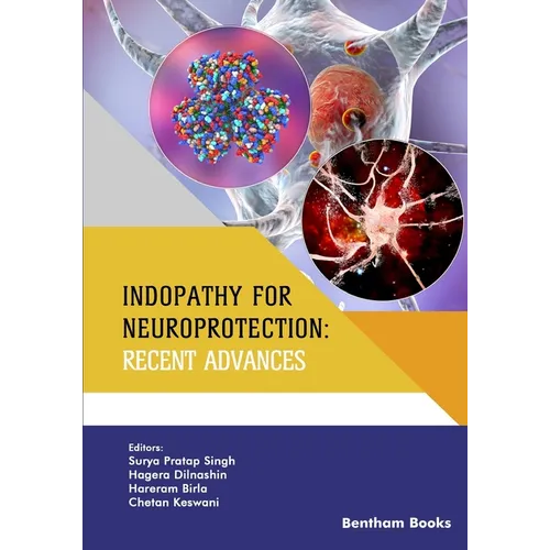 Indopathy for Neuroprotection: Recent Advances