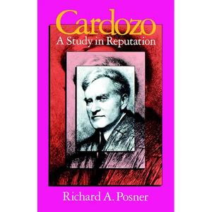 Cardozo: A Study in Reputation - Paperback