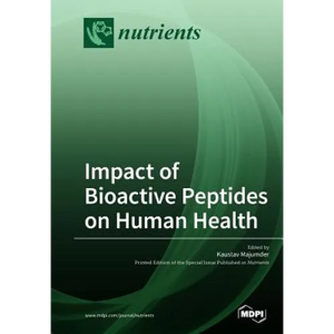 Impact of Bioactive Peptides on Human Health - Paperback