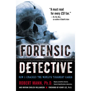 Forensic Detective: How I Cracked the World's Toughest Cases - Paperback