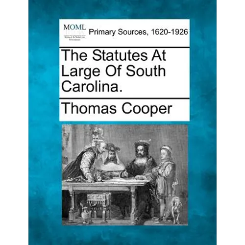 The Statutes at Large of South Carolina.