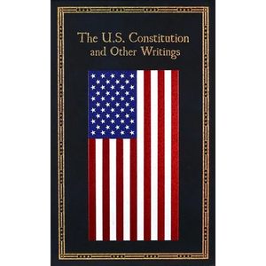 The U.S. Constitution and Other Writings - Leather