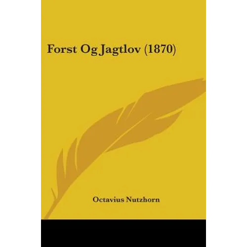Forst Og Jagtlov (1870)