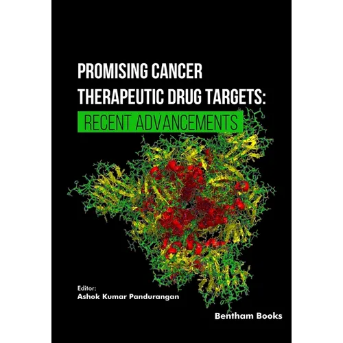 Promising Cancer Therapeutic Drug Targets: Recent Advancements