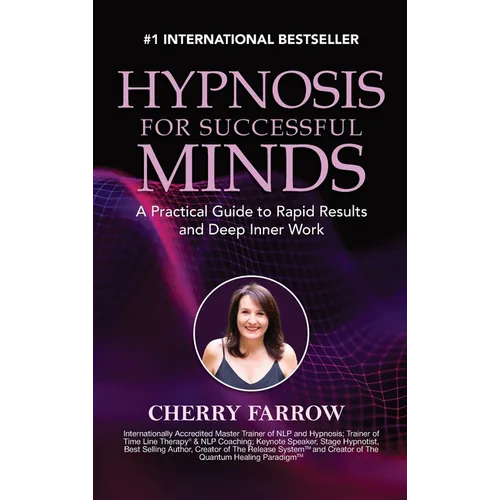 Hypnosis For Successful Minds: A Practical Guide to Rapid Results and Deep Inner Work