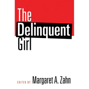 The Delinquent Girl - Hardcover