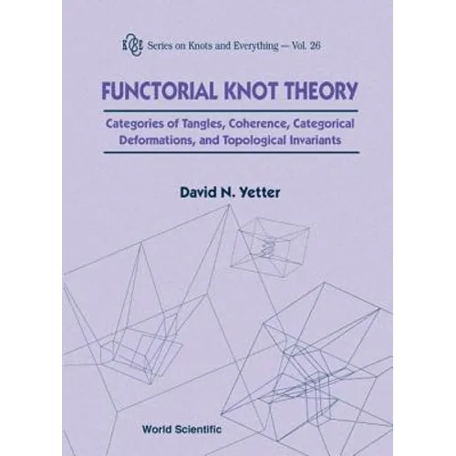 Functorial Knot Theory