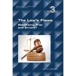 The Law's Flaws: Rethinking Trials and Errors? - Paperback