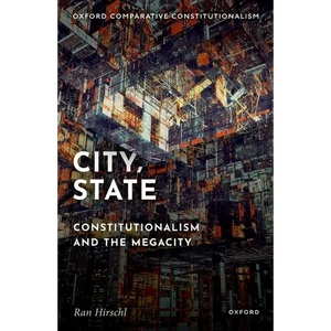 City, State: Constitutionalism and the Megacity - Paperback