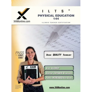 Ilts Physical Education 144 Teacher Certification Test Prep Study Guide - Paperback