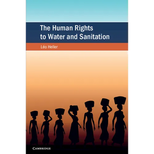 The Human Rights to Water and Sanitation - Paperback