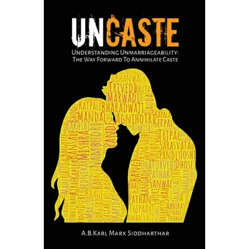 Uncaste