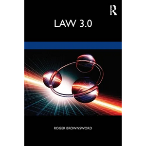 Law 3.0: Rules, Regulation, and Technology - Paperback