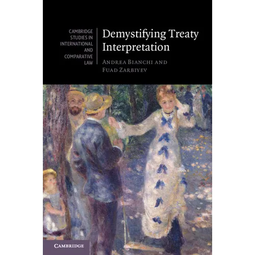 Demystifying Treaty Interpretation