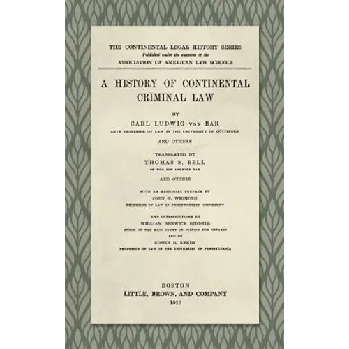 A History of Continental Criminal Law (1916)