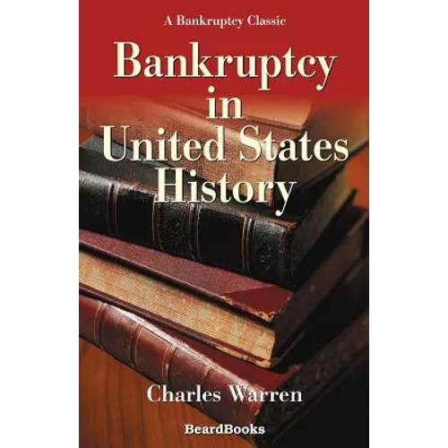 Bankruptcy in United States History