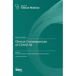 Clinical Consequences of COVID-19 - Hardcover