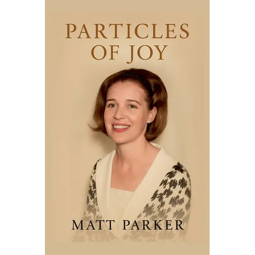 Particles of Joy