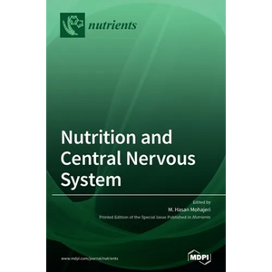 Nutrition and Central Nervous System - Hardcover