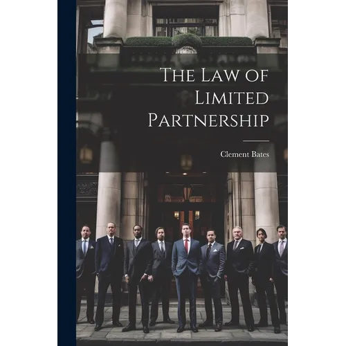The Law of Limited Partnership