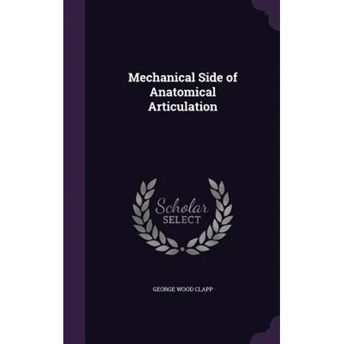 Mechanical Side of Anatomical Articulation