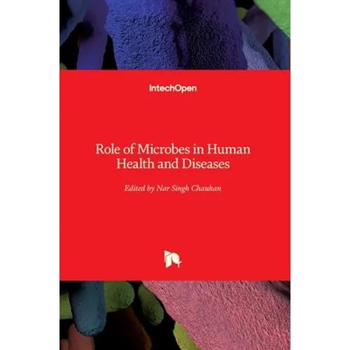 Role of Microbes in Human Health and Diseases