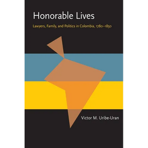 Honorable Lives - Paperback